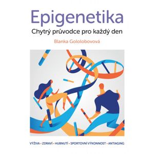 Kniha: Epigenetika - Chytrý průvodce pro každý den - Epigemic®